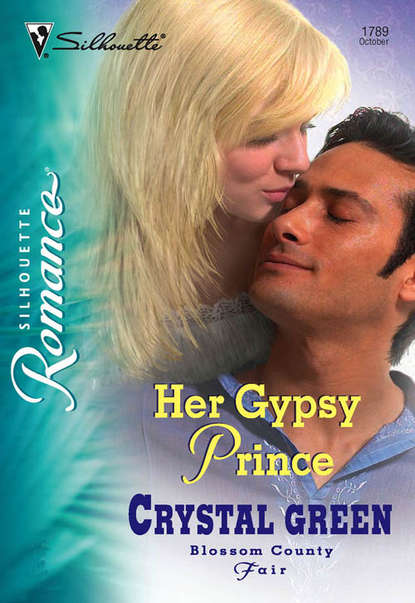 Скачать книгу Her Gypsy Prince