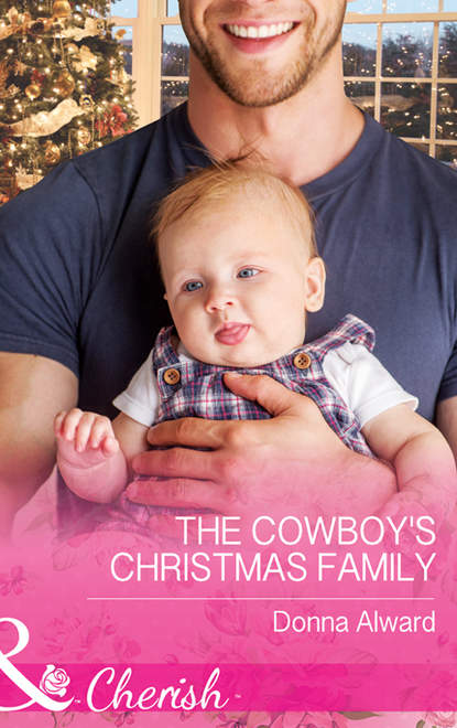 Скачать книгу The Cowboy's Christmas Family