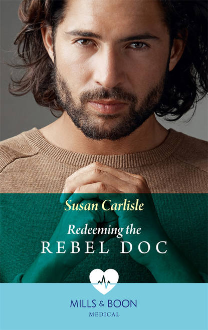 Скачать книгу Redeeming The Rebel Doc