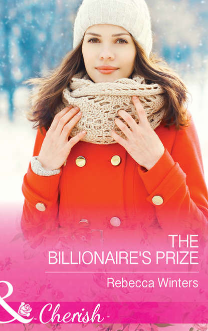 Скачать книгу The Billionaire's Prize