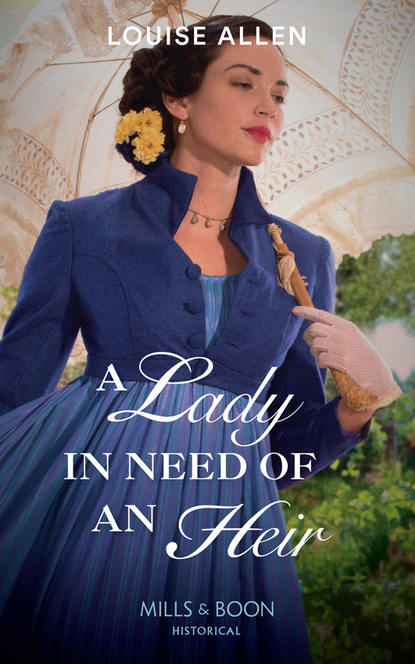 Скачать книгу A Lady In Need Of An Heir