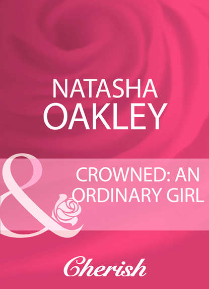 Скачать книгу Crowned: An Ordinary Girl