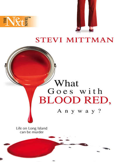 Скачать книгу What Goes With Blood Red, Anyway?