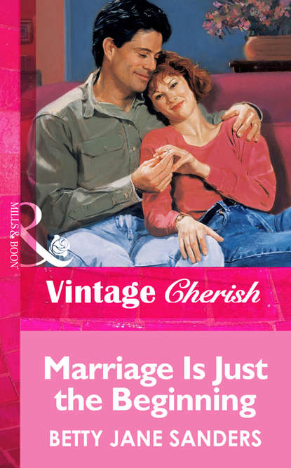 Скачать книгу Marriage Is Just The Beginning