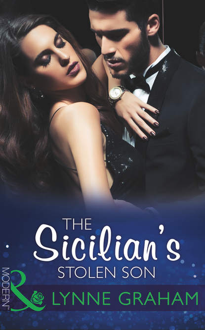Скачать книгу The Sicilian’s Stolen Son
