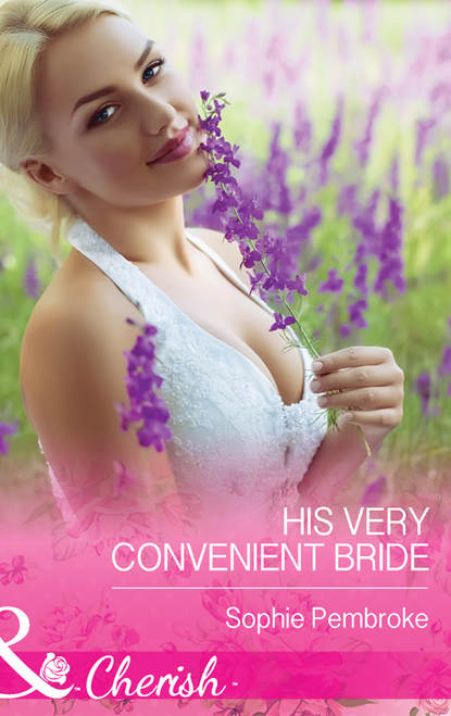 Скачать книгу His Very Convenient Bride