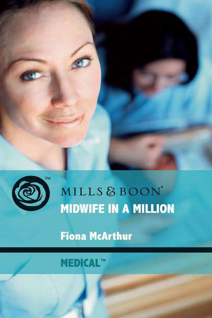 Скачать книгу Midwife in a Million