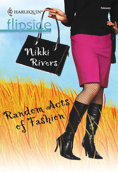Скачать книгу Random Acts Of Fashion