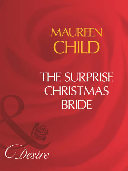 Скачать книгу The Surprise Christmas Bride