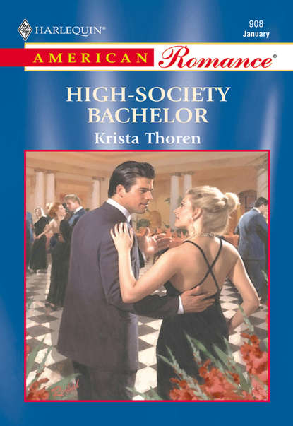 Скачать книгу High-Society Bachelor