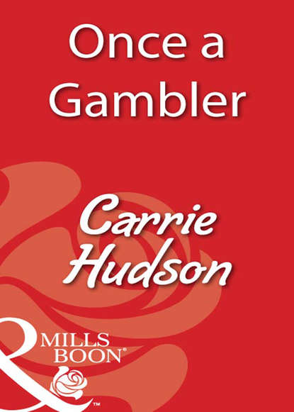 Скачать книгу Once A Gambler