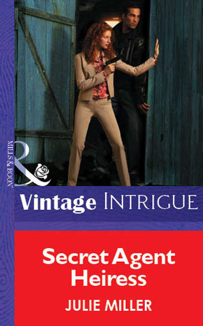 Скачать книгу Secret Agent Heiress