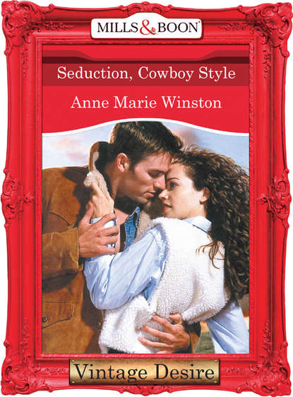 Скачать книгу Seduction, Cowboy Style