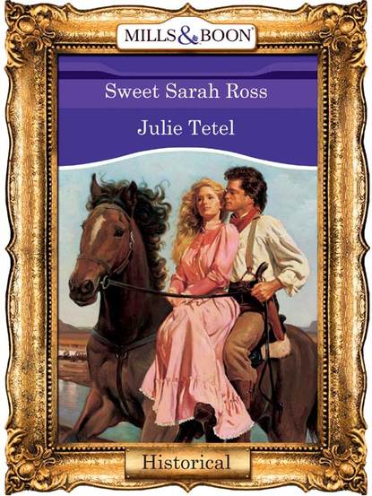 Скачать книгу Sweet Sarah Ross