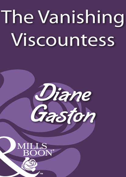Скачать книгу The Vanishing Viscountess