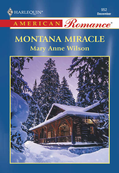 Скачать книгу Montana Miracle