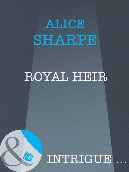Скачать книгу Royal Heir