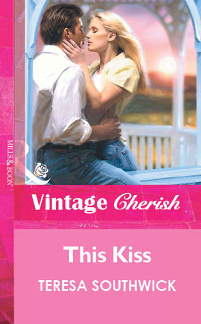 Скачать книгу This Kiss