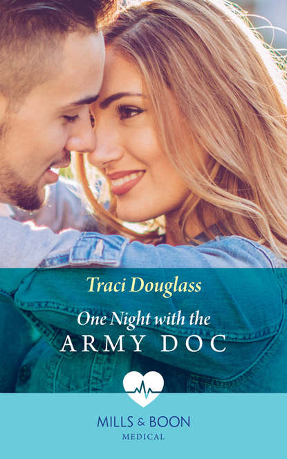 Скачать книгу One Night With The Army Doc
