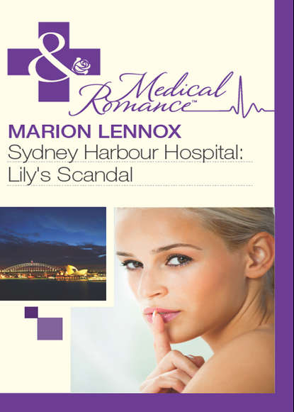 Скачать книгу Sydney Harbour Hospital: Lily's Scandal