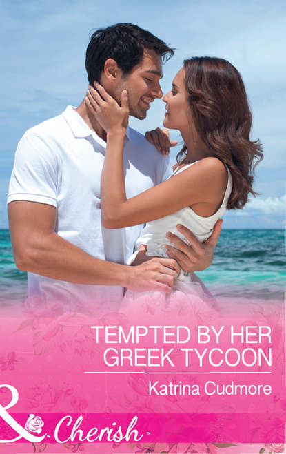 Скачать книгу Tempted By Her Greek Tycoon