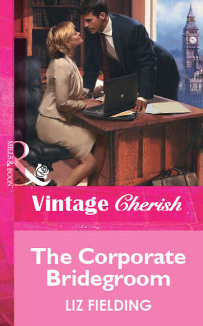 Скачать книгу The Corporate Bridegroom