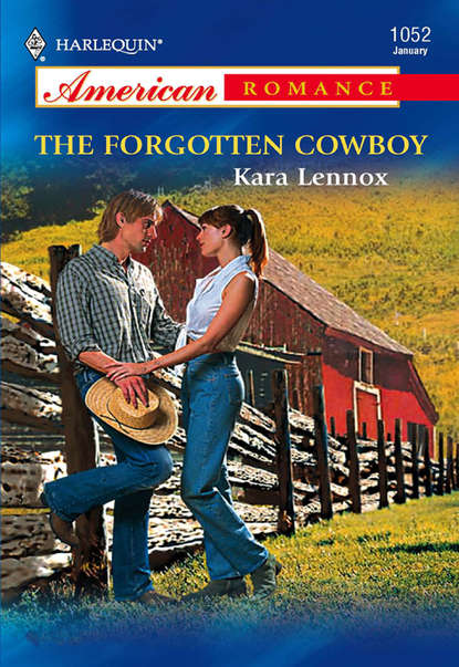 Скачать книгу The Forgotten Cowboy