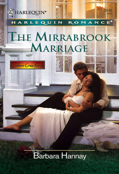 Скачать книгу The Mirrabrook Marriage