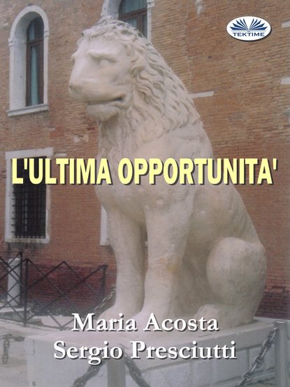 Скачать книгу L'Ultima Opportunità