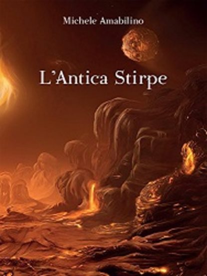 Скачать книгу L'Antica Stirpe