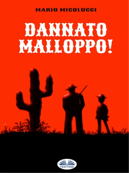 Скачать книгу Dannato Malloppo!