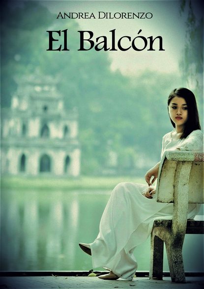 Скачать книгу El Balcón