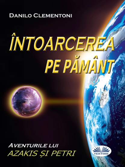 Скачать книгу Întoarcerea Pe Pământ