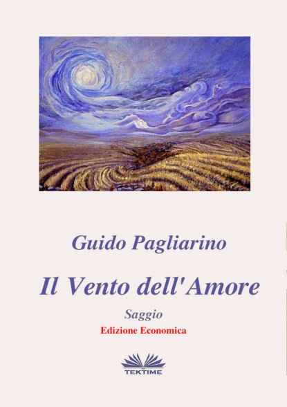 Скачать книгу Il Vento Dell'Amore - Saggio