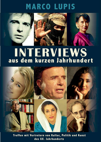 Скачать книгу Interviews Aus Dem Kurzen Jahrhundert