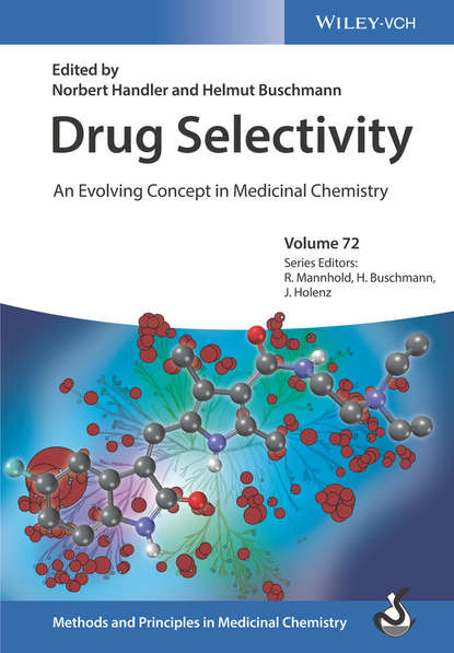 Скачать книгу Drug Selectivity. An Evolving Concept in Medicinal Chemistry