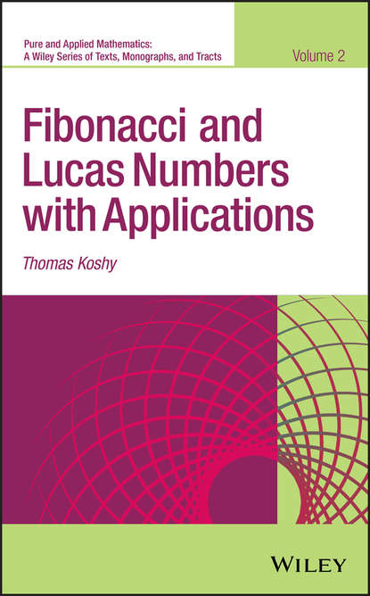 Скачать книгу Fibonacci and Lucas Numbers with Applications