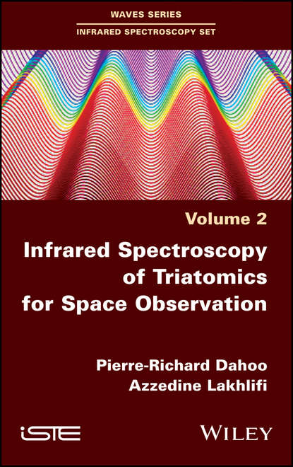 Скачать книгу Infrared Spectroscopy of Triatomics for Space Observation
