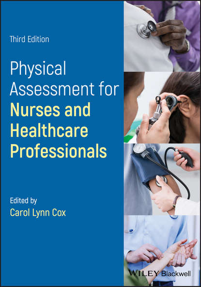 Скачать книгу Physical Assessment for Nurses and Healthcare Professionals