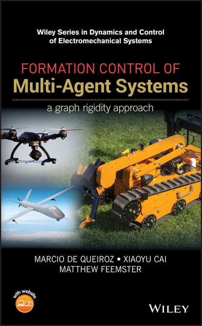 Скачать книгу Formation Control of Multi-Agent Systems. A Graph Rigidity Approach