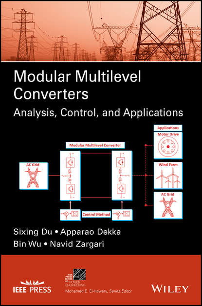 Скачать книгу Modular Multilevel Converters. Analysis, Control, and Applications
