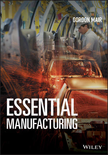 Скачать книгу Essential Manufacturing