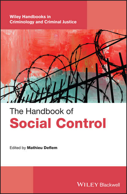 Скачать книгу The Handbook of Social Control