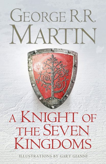 Скачать книгу A Knight of the Seven Kingdoms