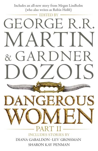 Скачать книгу Dangerous Women. Part II