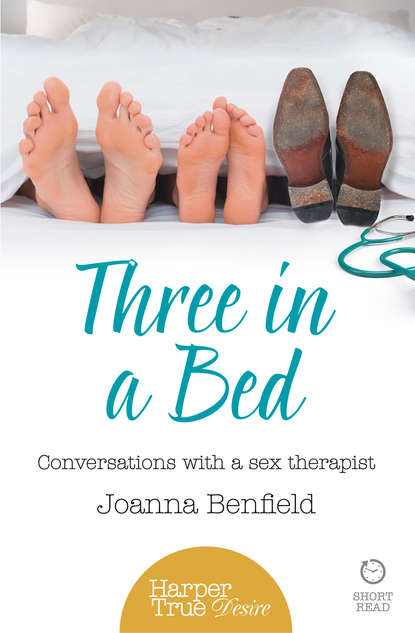 Скачать книгу Three in a Bed: Conversations with a sex therapist