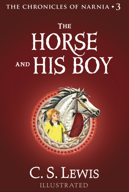 Скачать книгу The Horse and His Boy