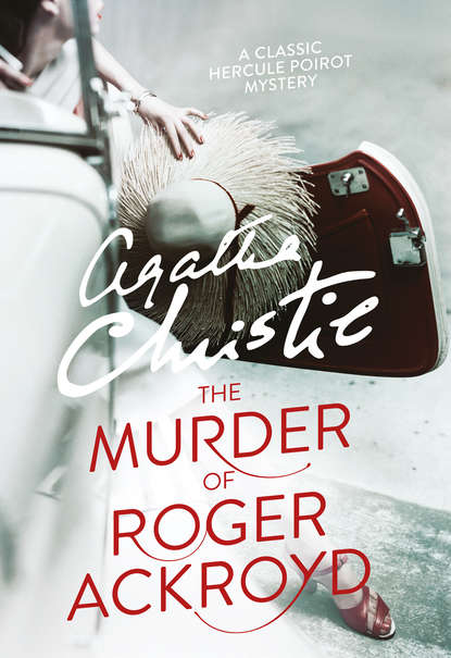 Скачать книгу The Murder of Roger Ackroyd