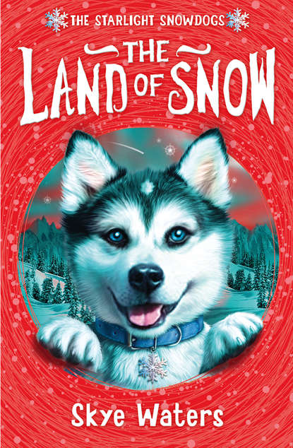 Скачать книгу The Land of Snow