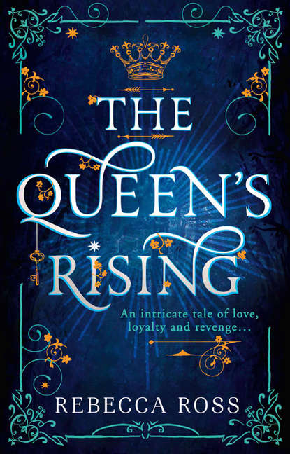 Скачать книгу The Queen’s Rising